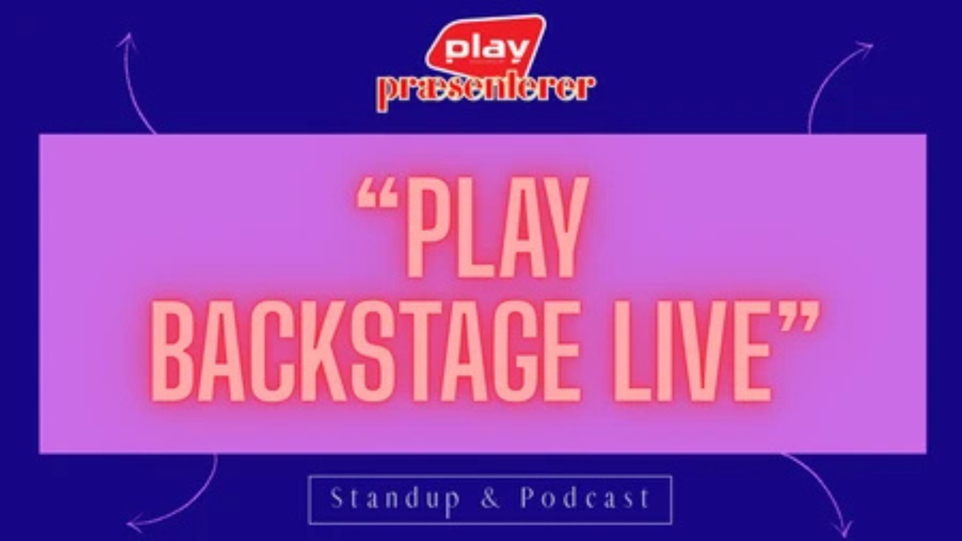 Event plakat for Play backstage live