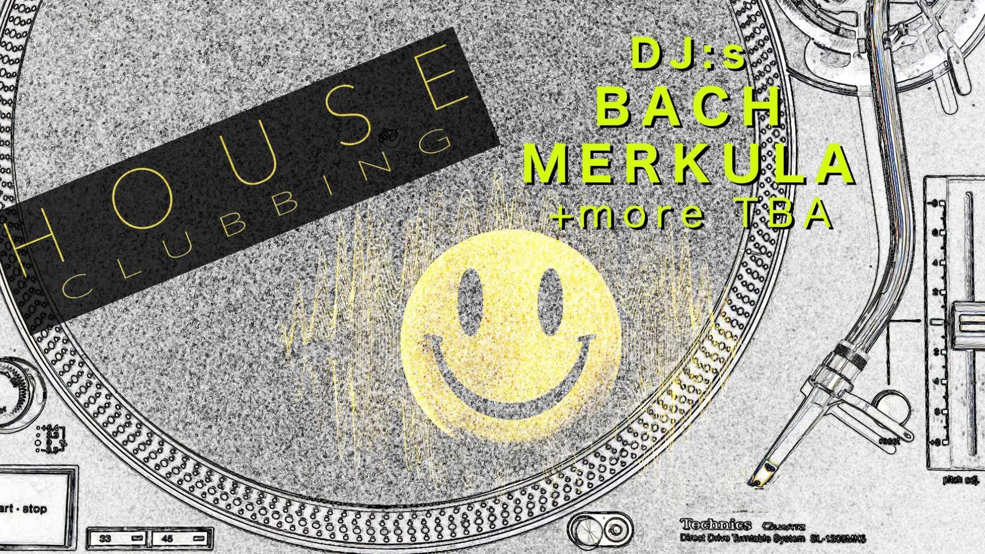 billede med house clubbing og en stor smiley i midten