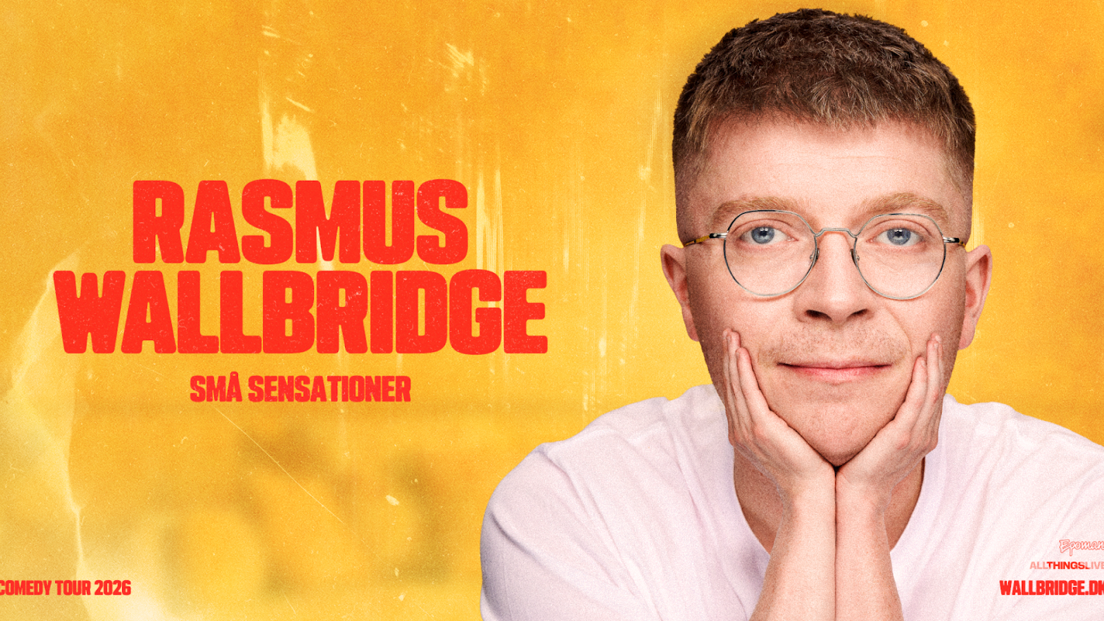 Showplakat med et billede af Rasmus Wallbridge med hænderne på hagen