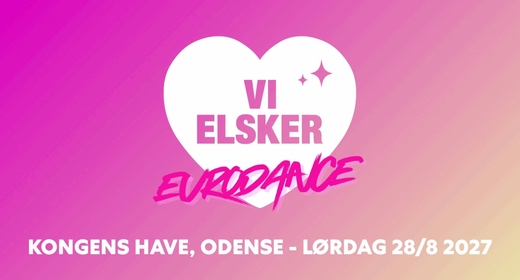 Vi Elsker Odense Eurodance Edition er lørdag den 28. august 2027 i Kongens Have. Billetsalget starter 20. oktober. Se de første navne og hvad du skal vide.