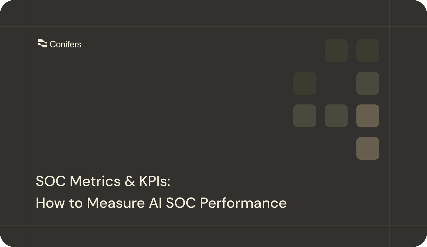 SOC Metrics & KPIs: How to Measure AI SOC Performance