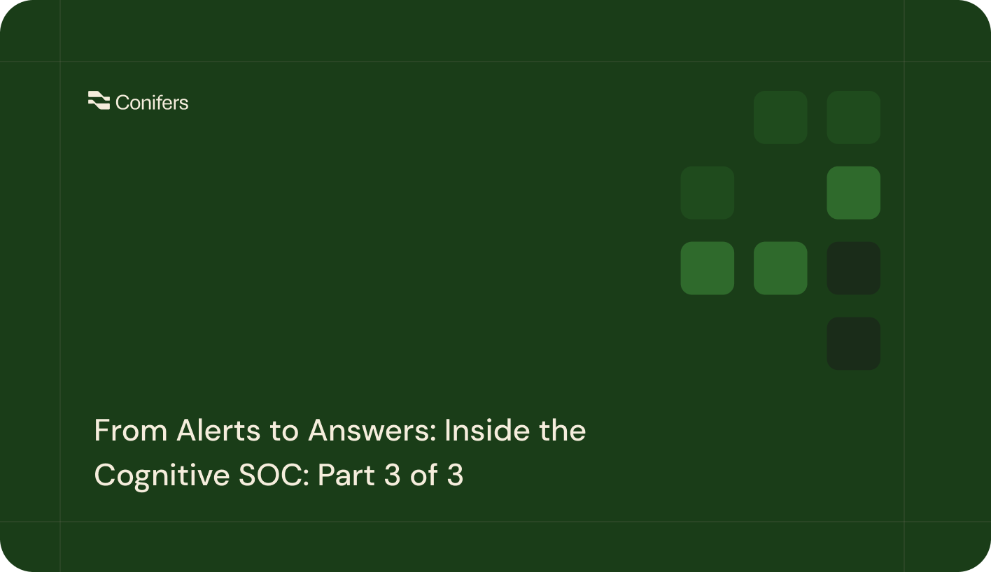 From Alerts to Answers: Inside the Cognitive SOC: Part 3 of 3