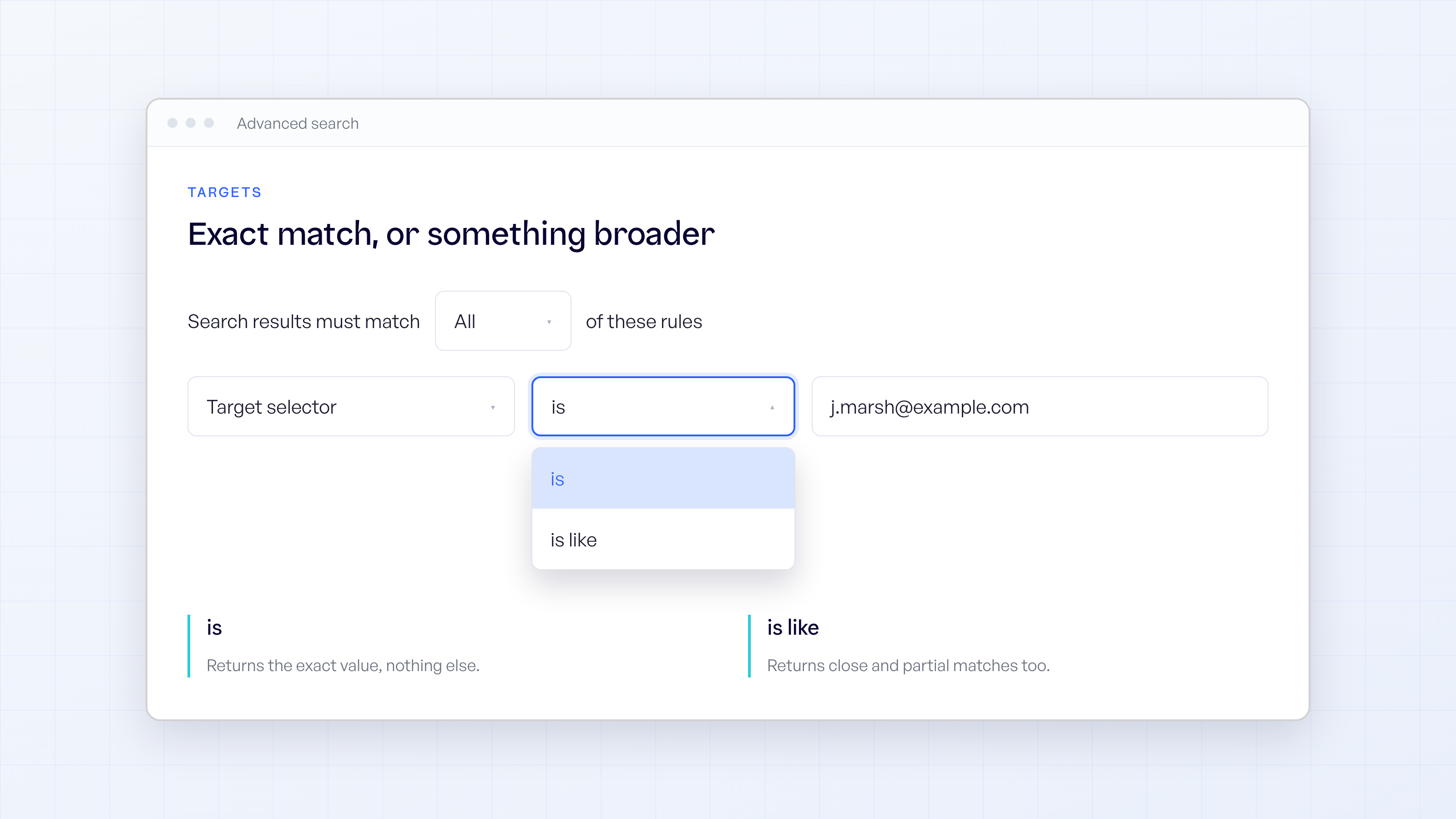 An advanced search rule with the operator dropdown open, showing the is and is like options