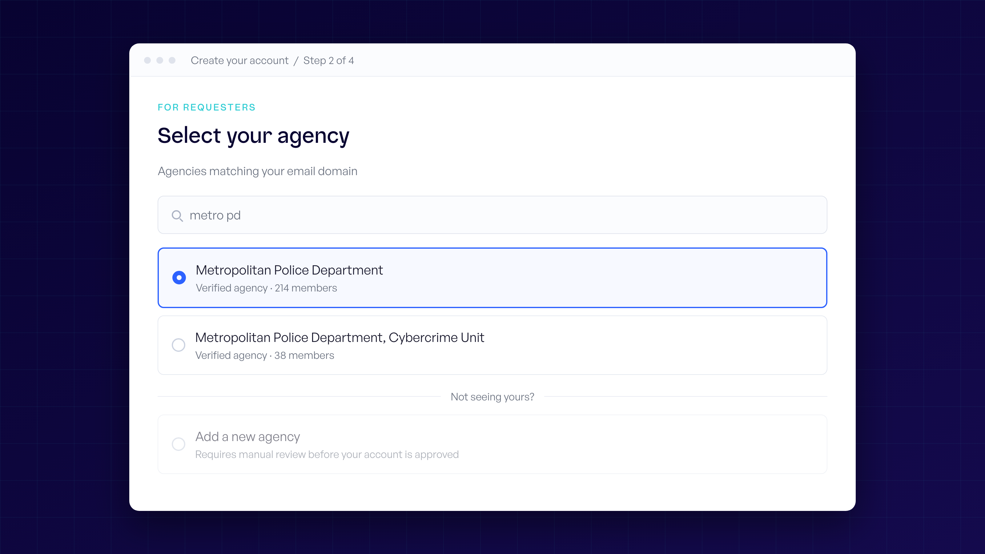 Agency selection during Kodex signup, showing verified agencies matching the requester's email domain with adding a new agency as the de-emphasised fallback