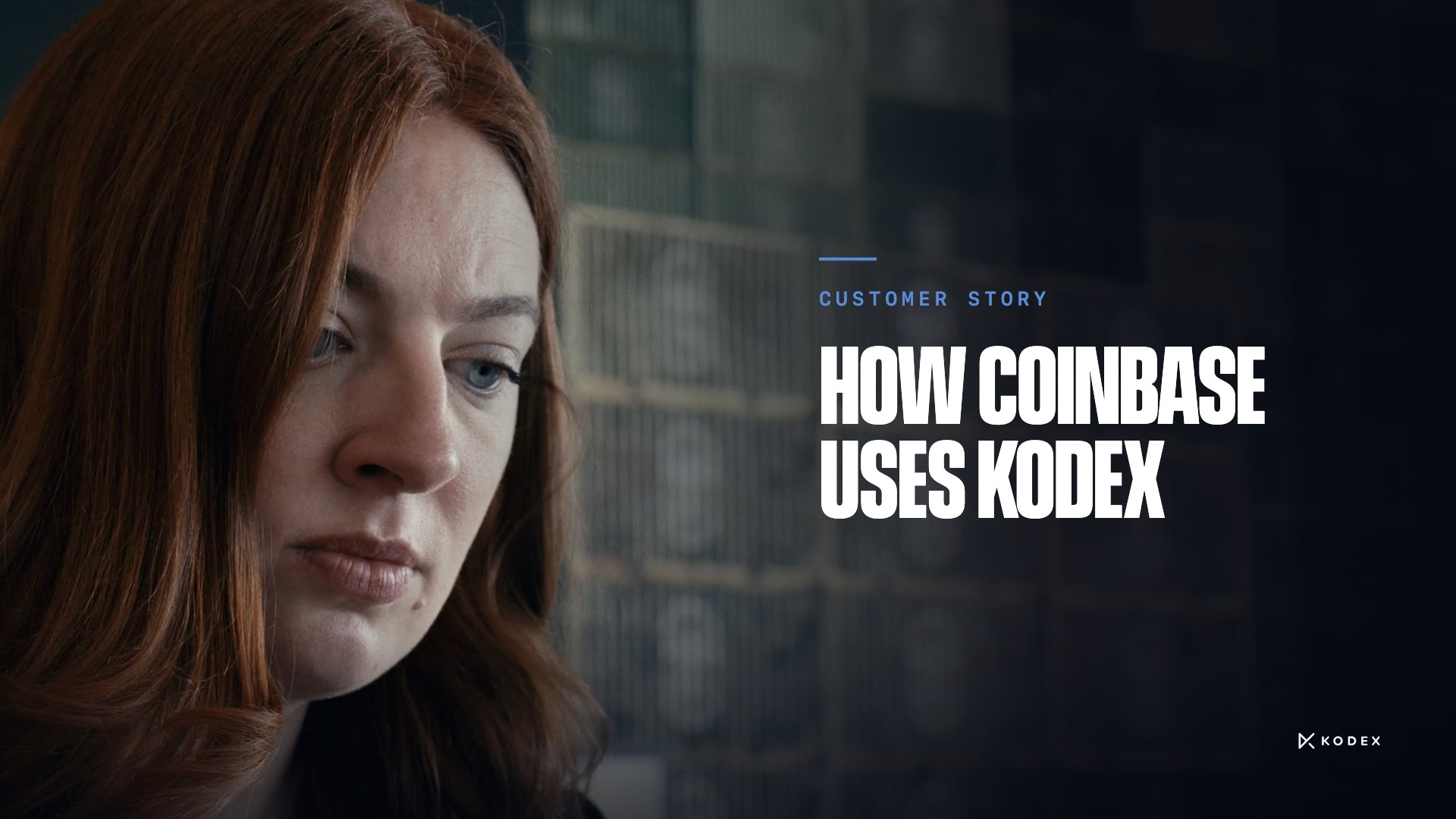 How Coinbase uses Kodex — video, with Lauren O'Brien of Coinbase