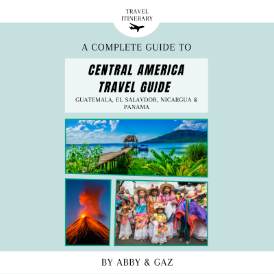 Central America Travel Guide