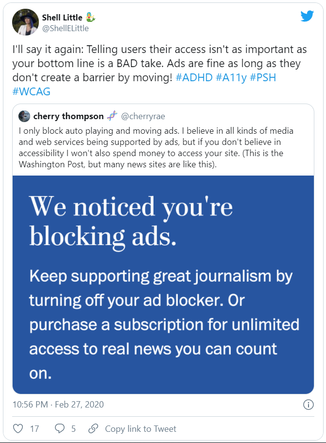 Washington Post asking the user to turn off their ad blocker or start paying up is a clear example of lack of concern regarding accessibility for their users.