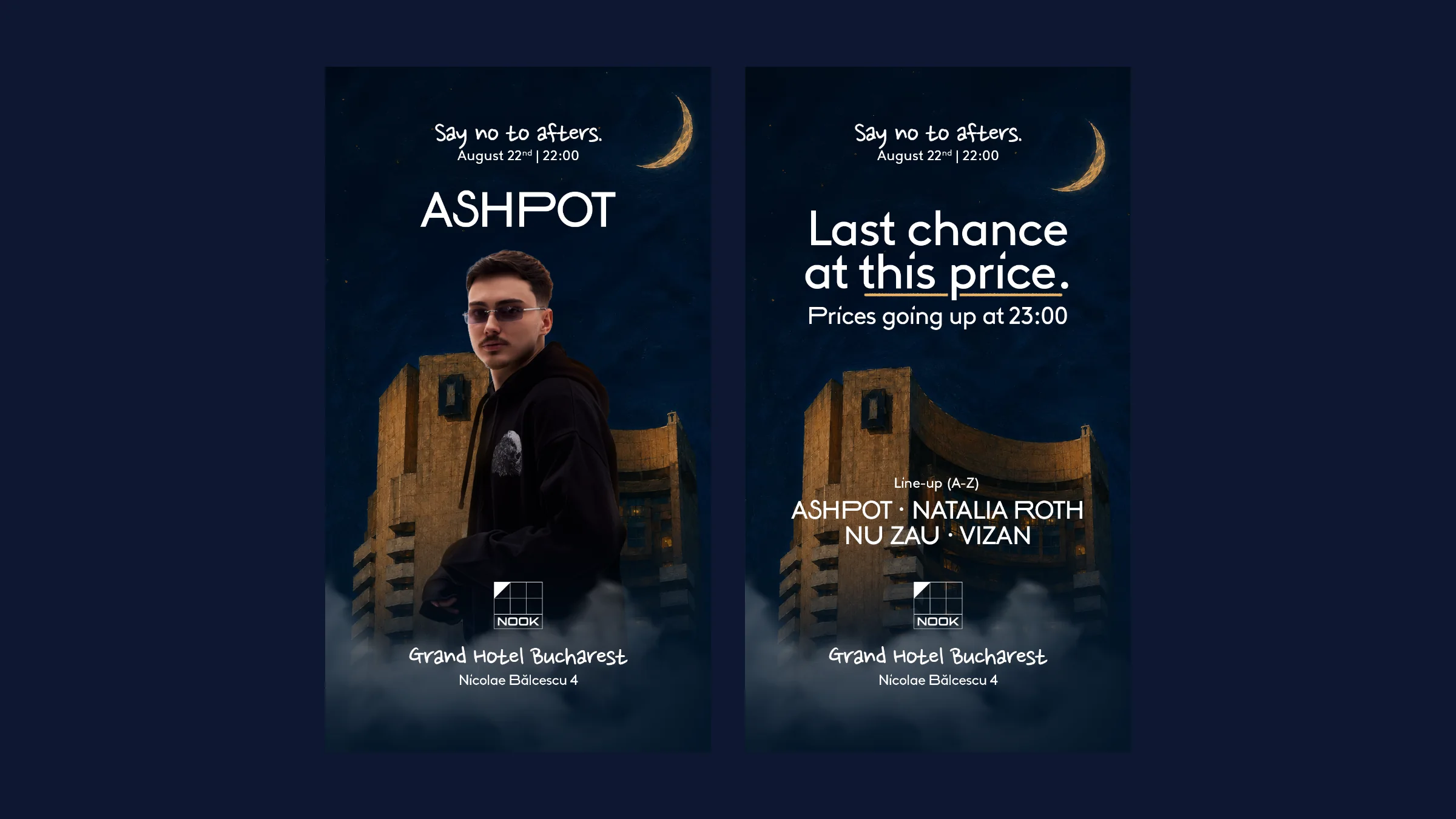 Two "Say no to afters" stories for Grand Hotel Bucharest: the headliner poster and the "Last chance at this price" line-up.