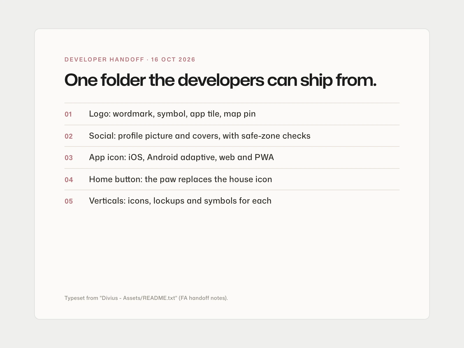 Typeset summary of the Divius developer handoff: logo, social, app icon, the custom paw home button and the vertical sub-brand files.