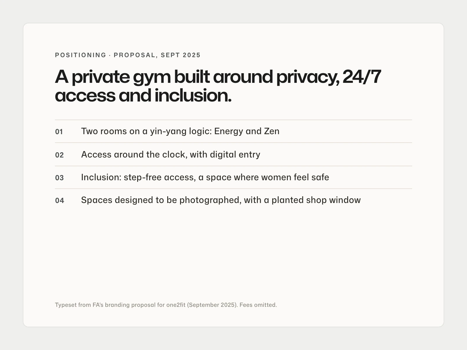 Typeset summary of FA's one2fit positioning: Energy and Zen rooms on a yin-yang logic, 24/7 digital access, inclusion, and spaces designed to be photographed.