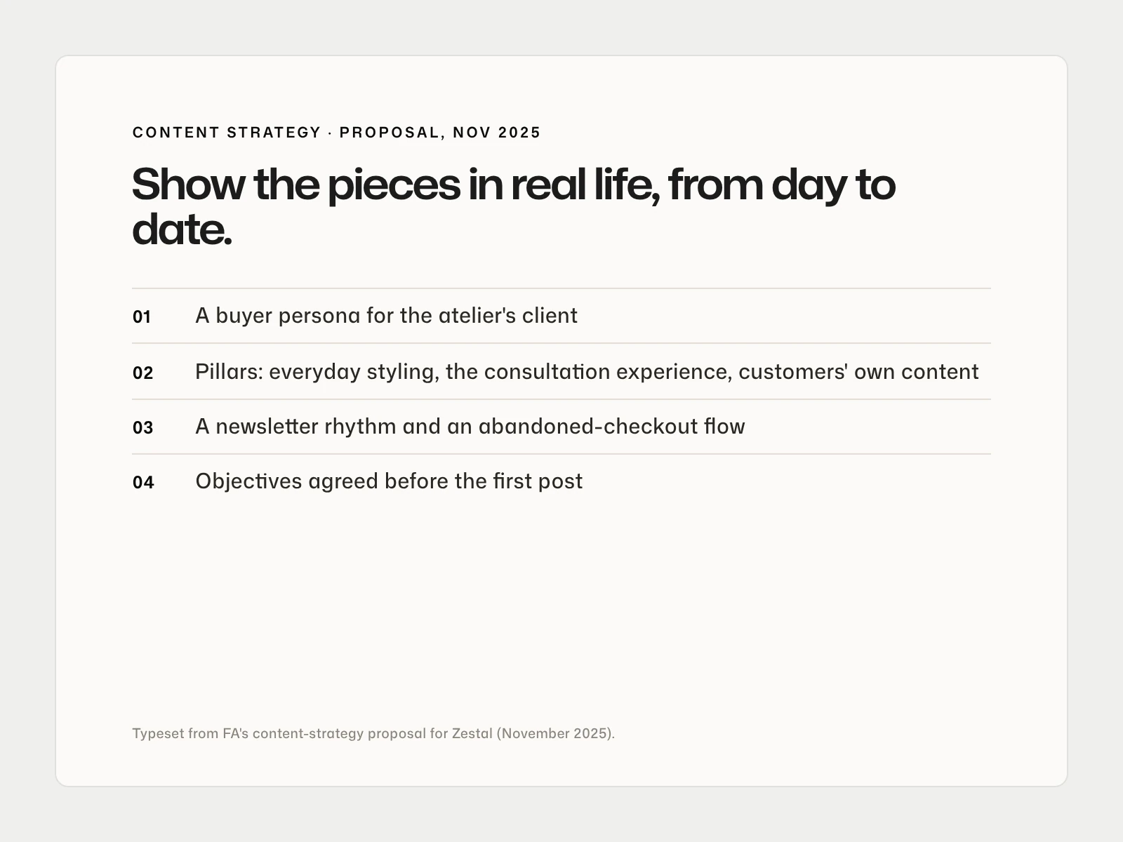 Typeset summary of FA's Zestal content strategy: a buyer persona, content pillars from everyday styling to the consultation experience and customers' own content, and a newsletter plan.