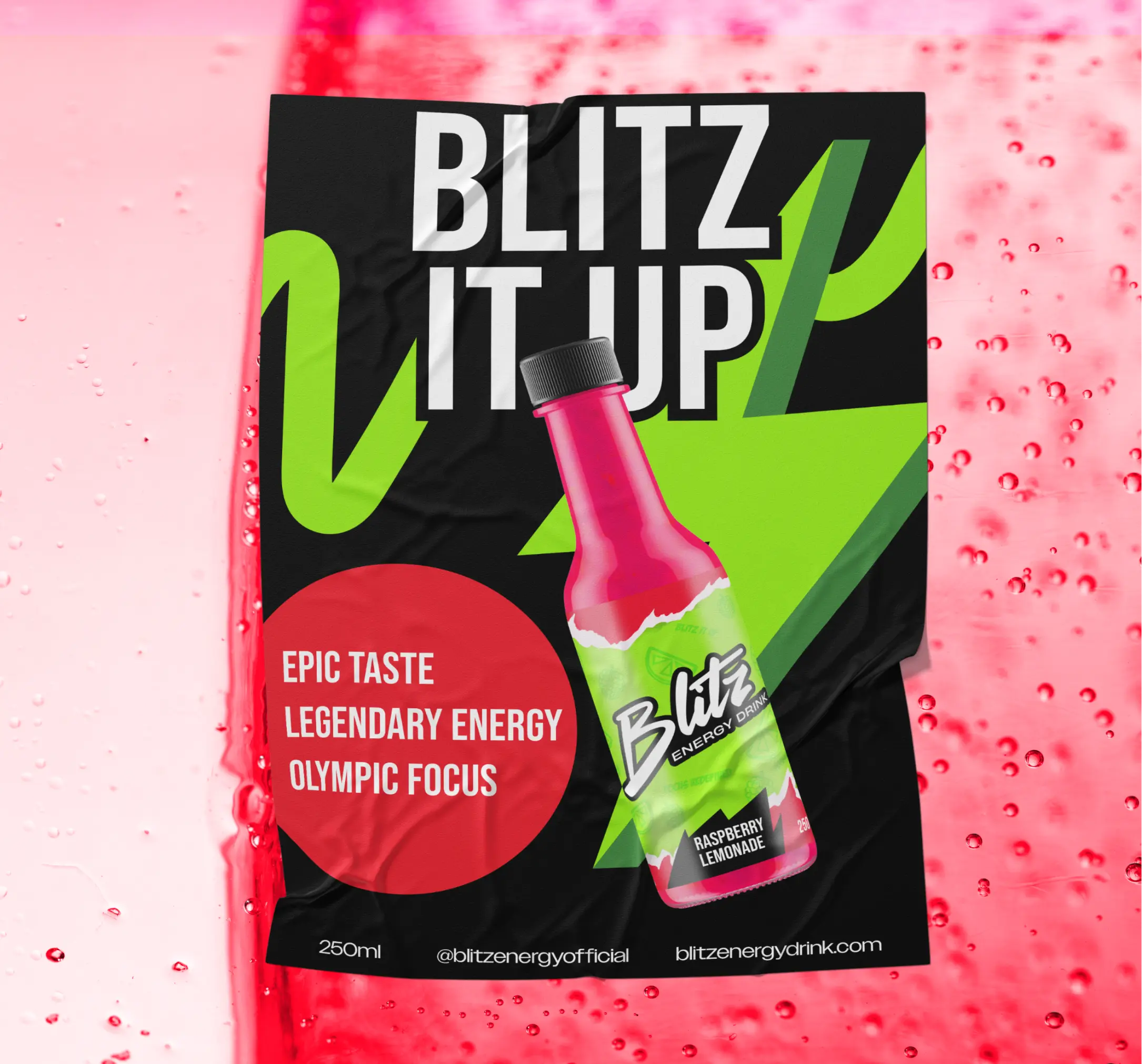 Advertisement for Blitz energy drink with a bottle of raspberry lemonade flavor and text reading 'Blitz It Up, Epic Taste, Legendary Energy, Olympic Focus'.