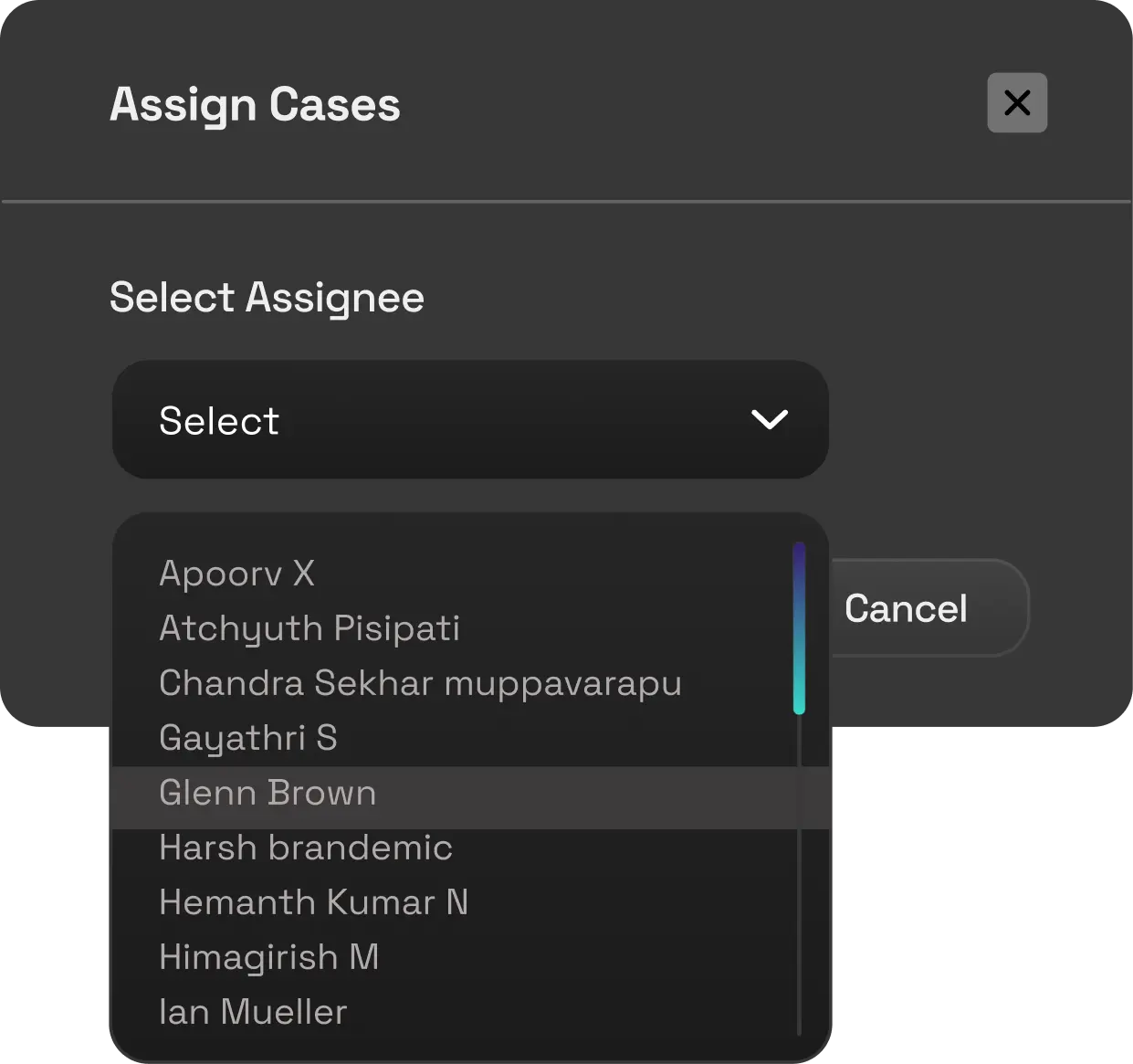 Dropdown menu labeled Select Assignee showing a list of names including Apoorv X, Atchyuth Pisipati, Glenn Brown, and Ian Mueller, with Cancel button nearby.