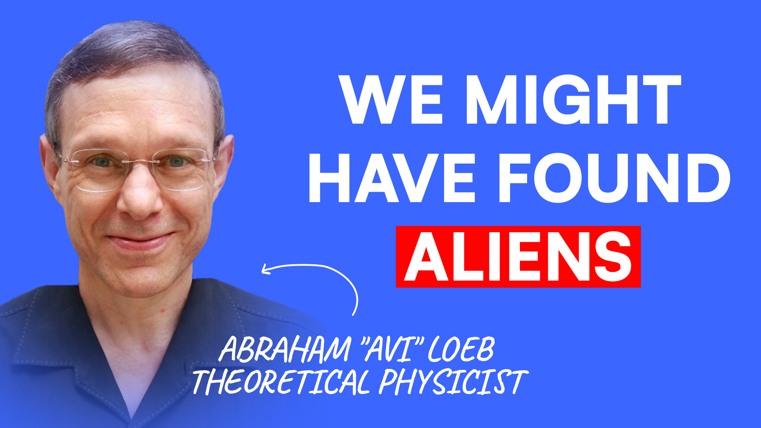 The Scientist Who Might Have Found Evidence of Aliens (3I/ATLAS)
