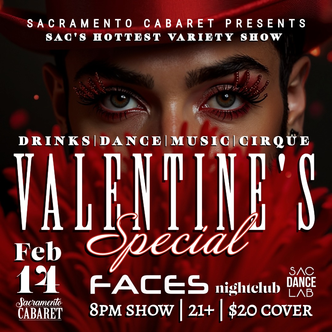 Valentine's x Sac Cabaret x Sac Dance Lab (8pm-1:30am)