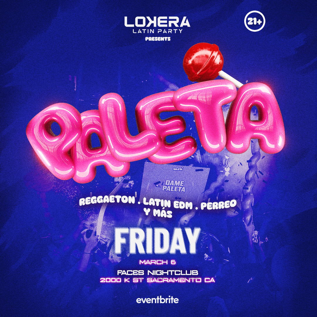 Paleta by Lokera Latin Party (9pm-1:30am)