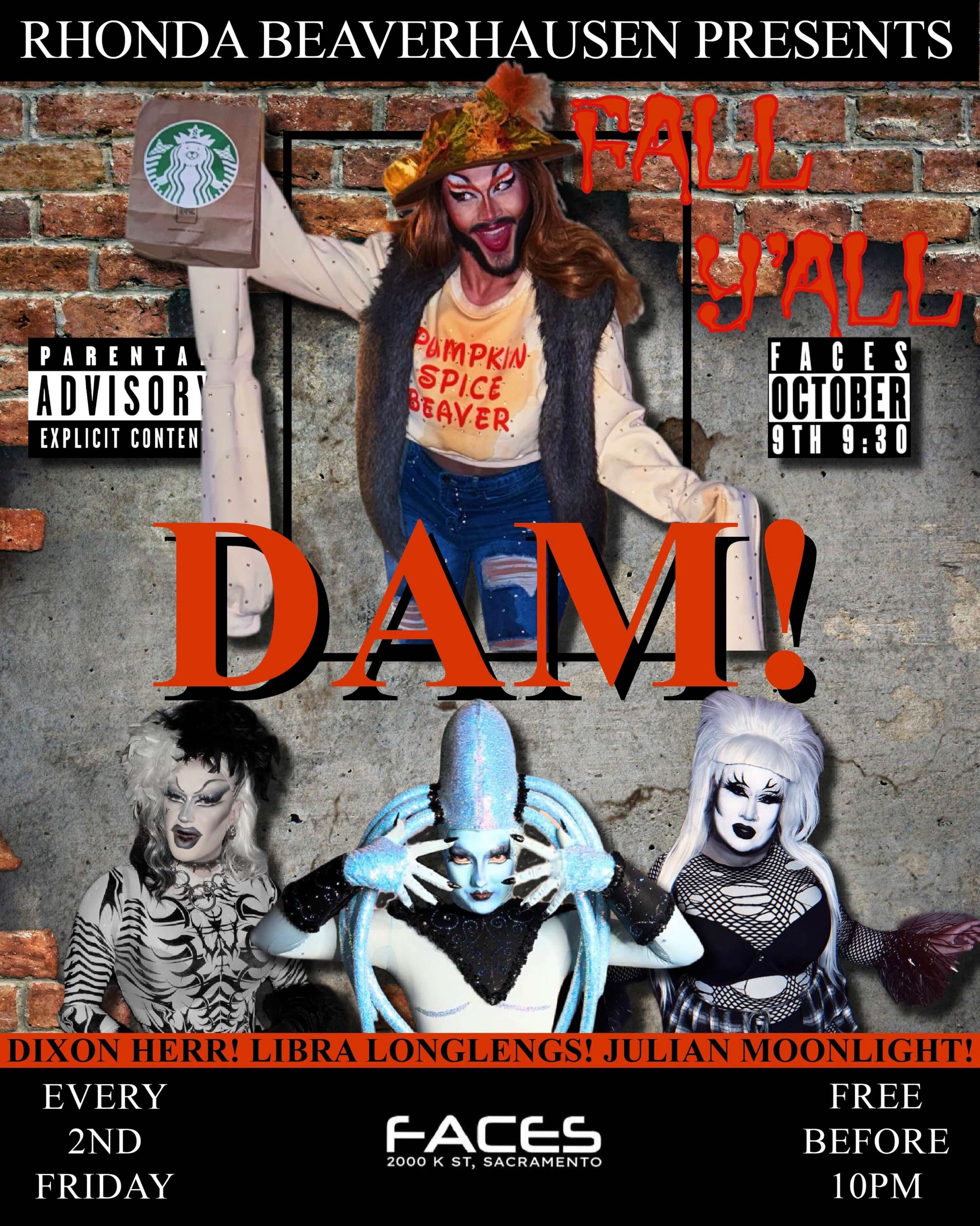 DAM (2nd Friday/9pm-1:30am)