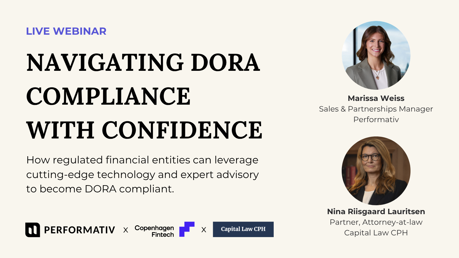 Webinar announcement for DORA compliance with Marissa Weiss of Performativ and Nina Riisgaard Lauritsen