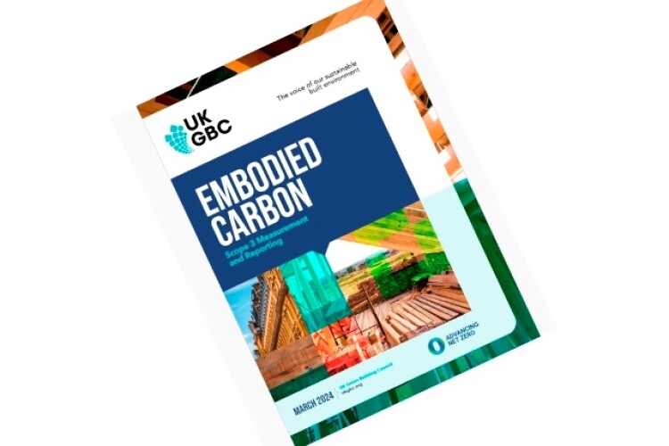 UKGBC Proposes New Scope 3 Reporting Methods for Embodied Carbon in Construction