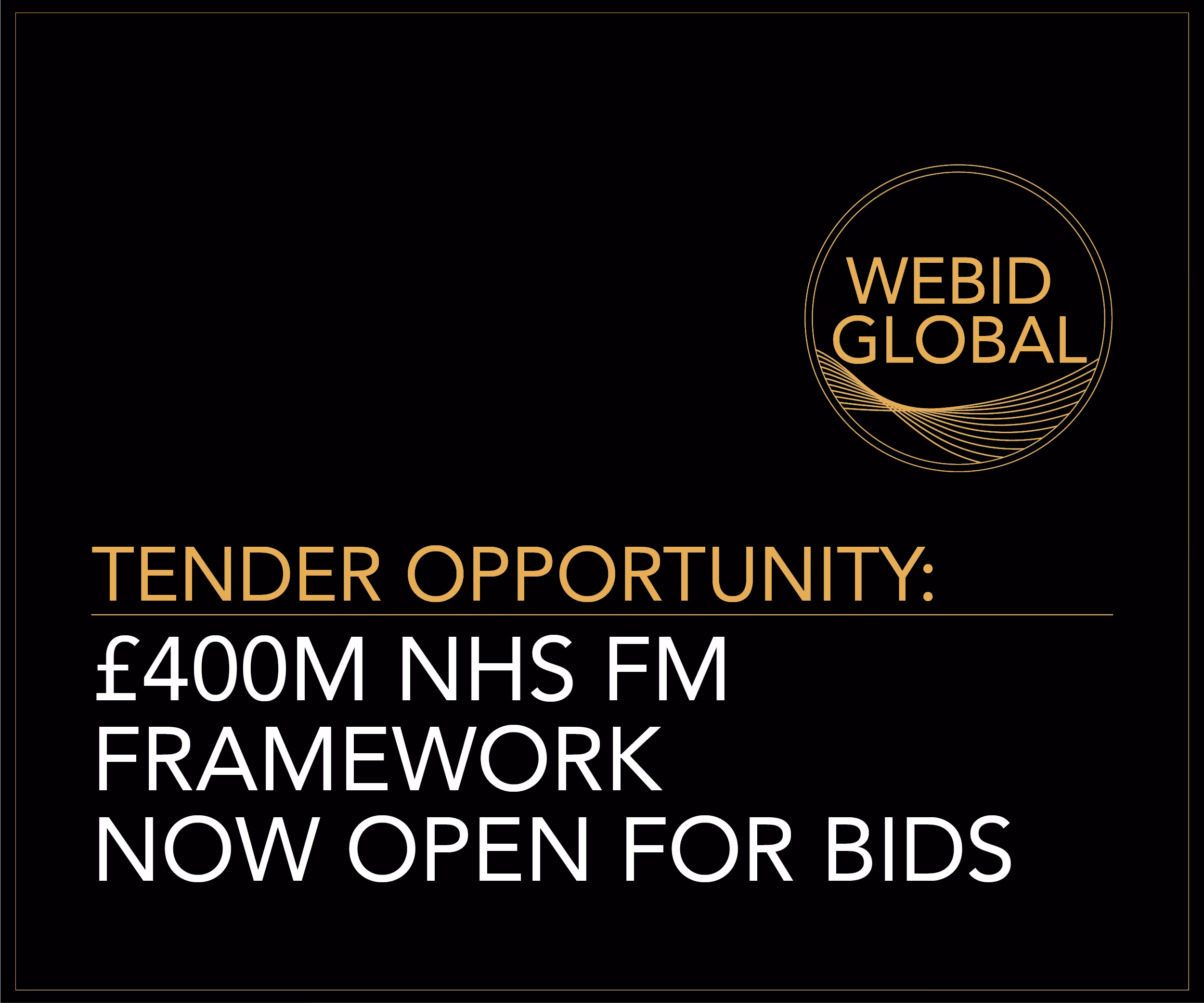 Tender Opportunity: £400M NHS FM Framework Now Open for Bids