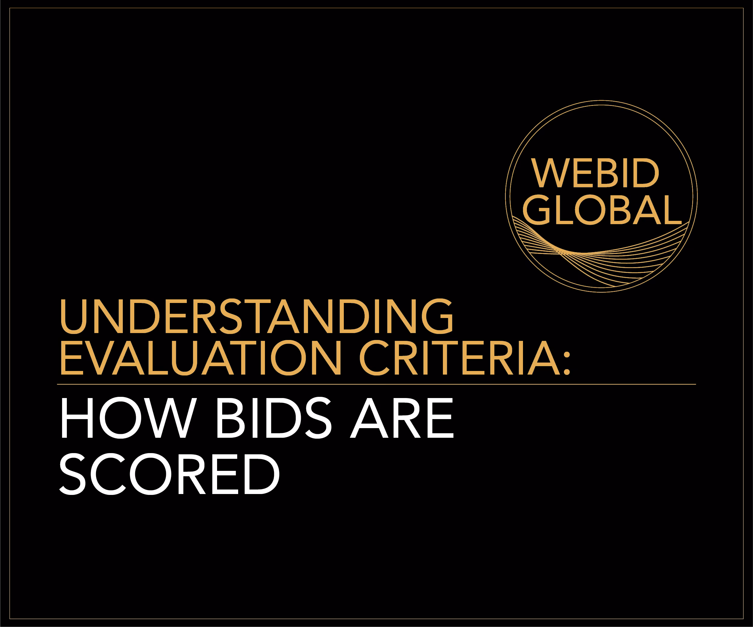 Understanding Evaluation Criteria: How Bids Are Scored