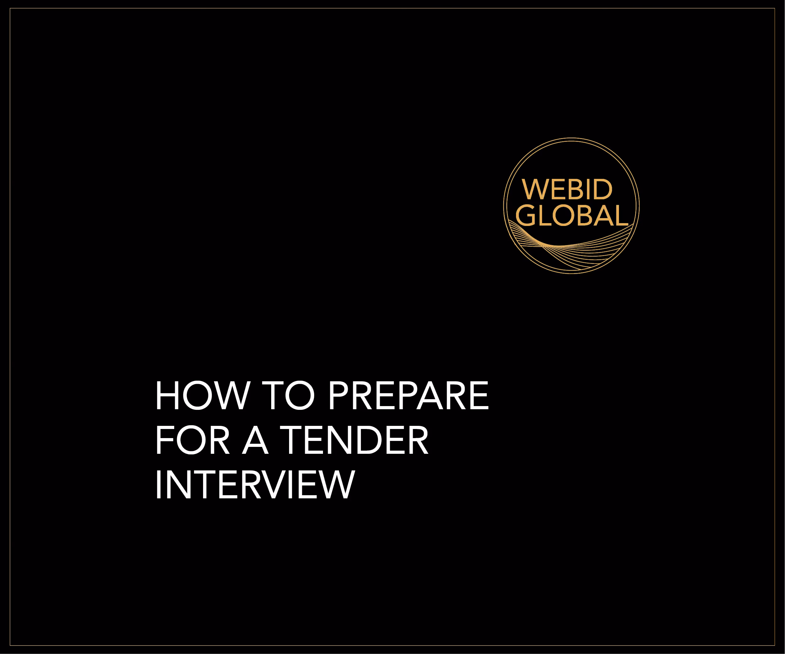 How to Prepare for a Tender Interview