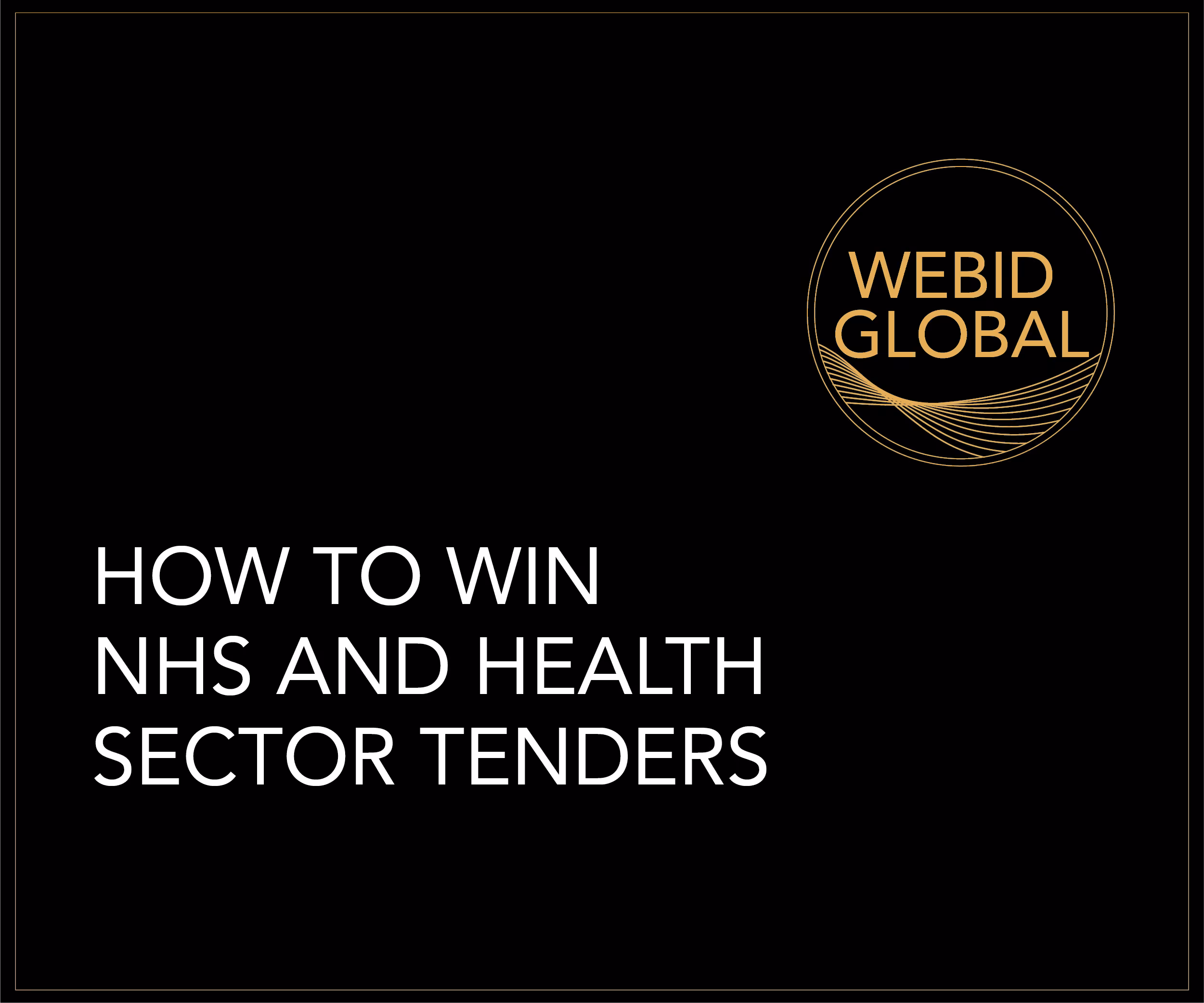 How to Win NHS and Health Sector Tenders