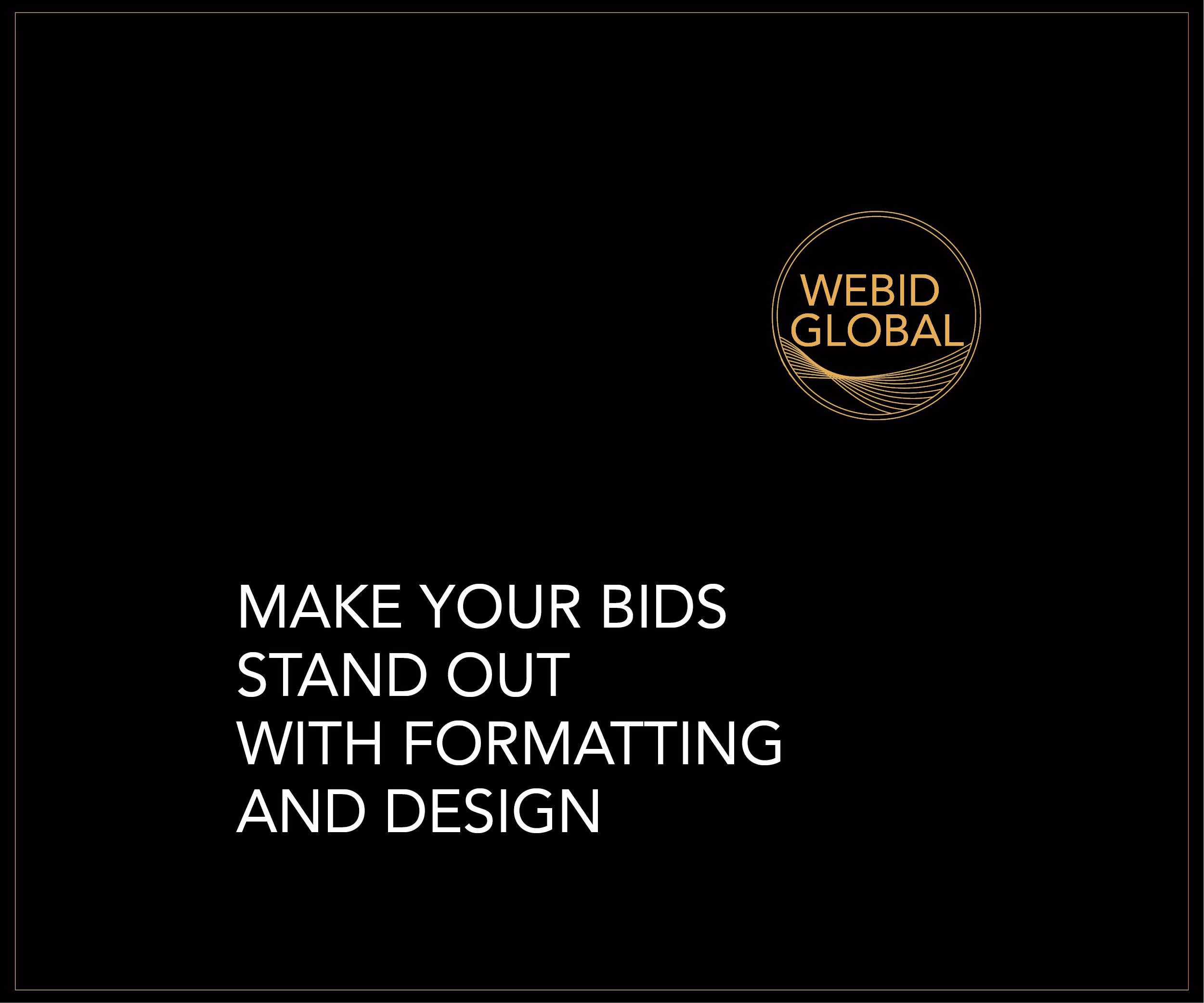 Make Your Bids Stand Out with Formatting and Design