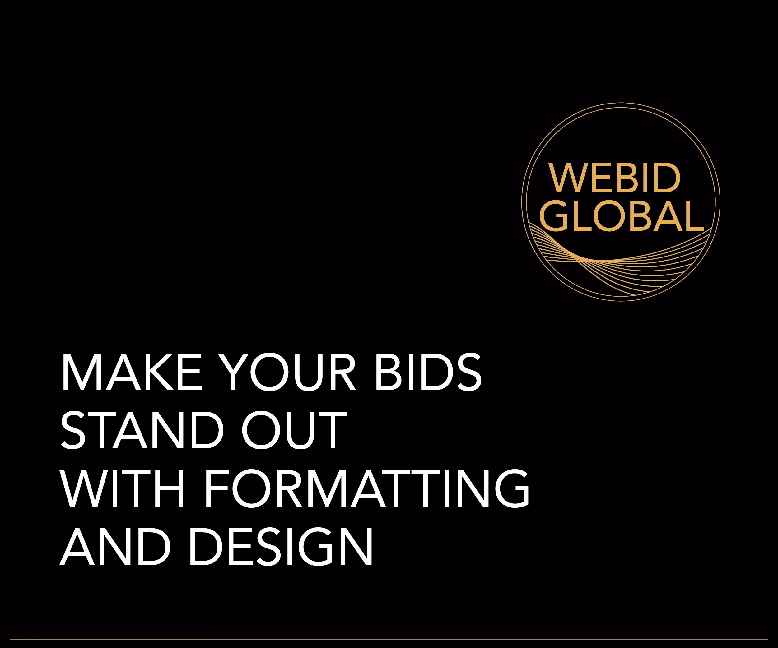 Make Your Bids Stand Out with Formatting and Design