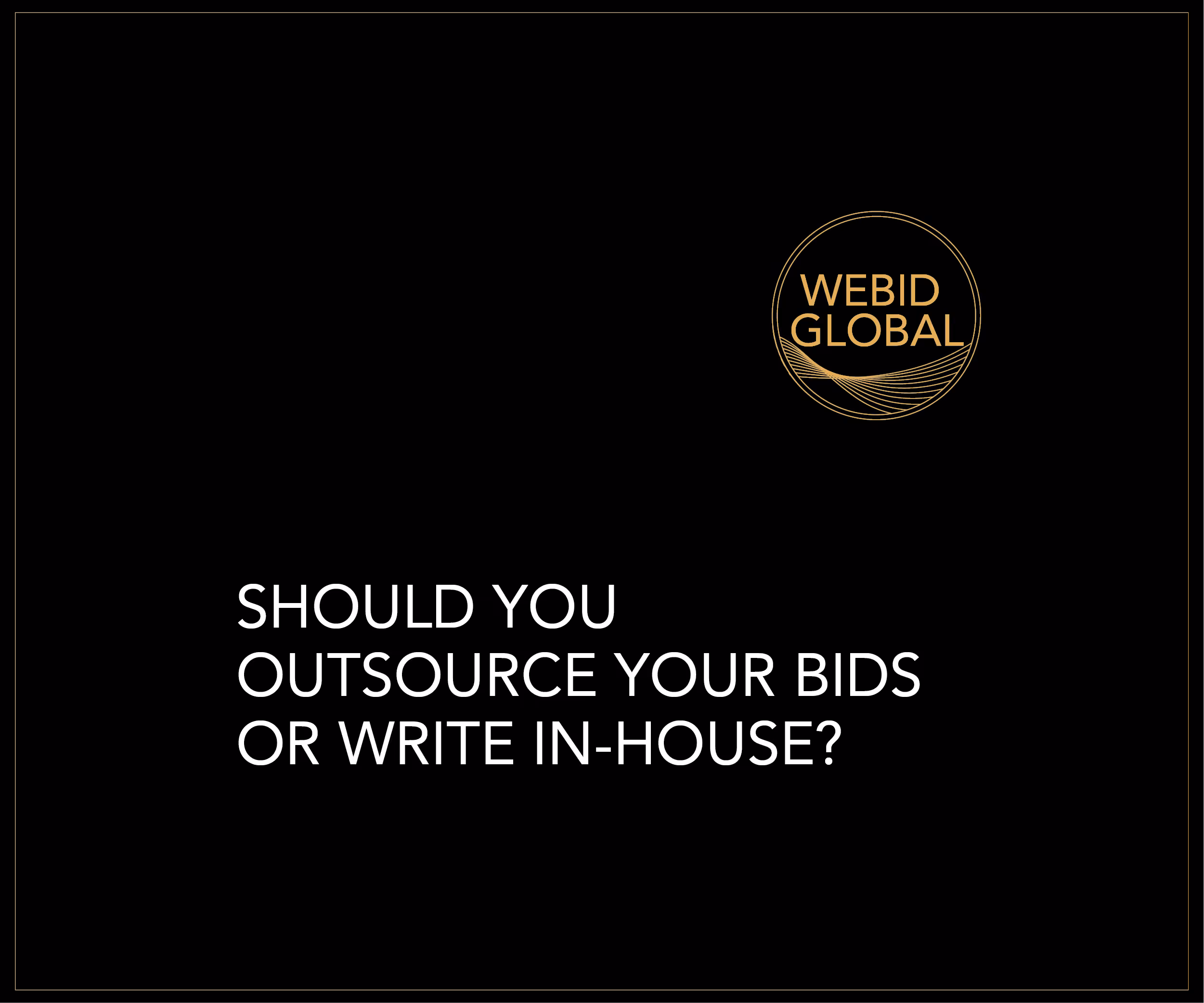Should You Outsource Your Bids or Write In-House?