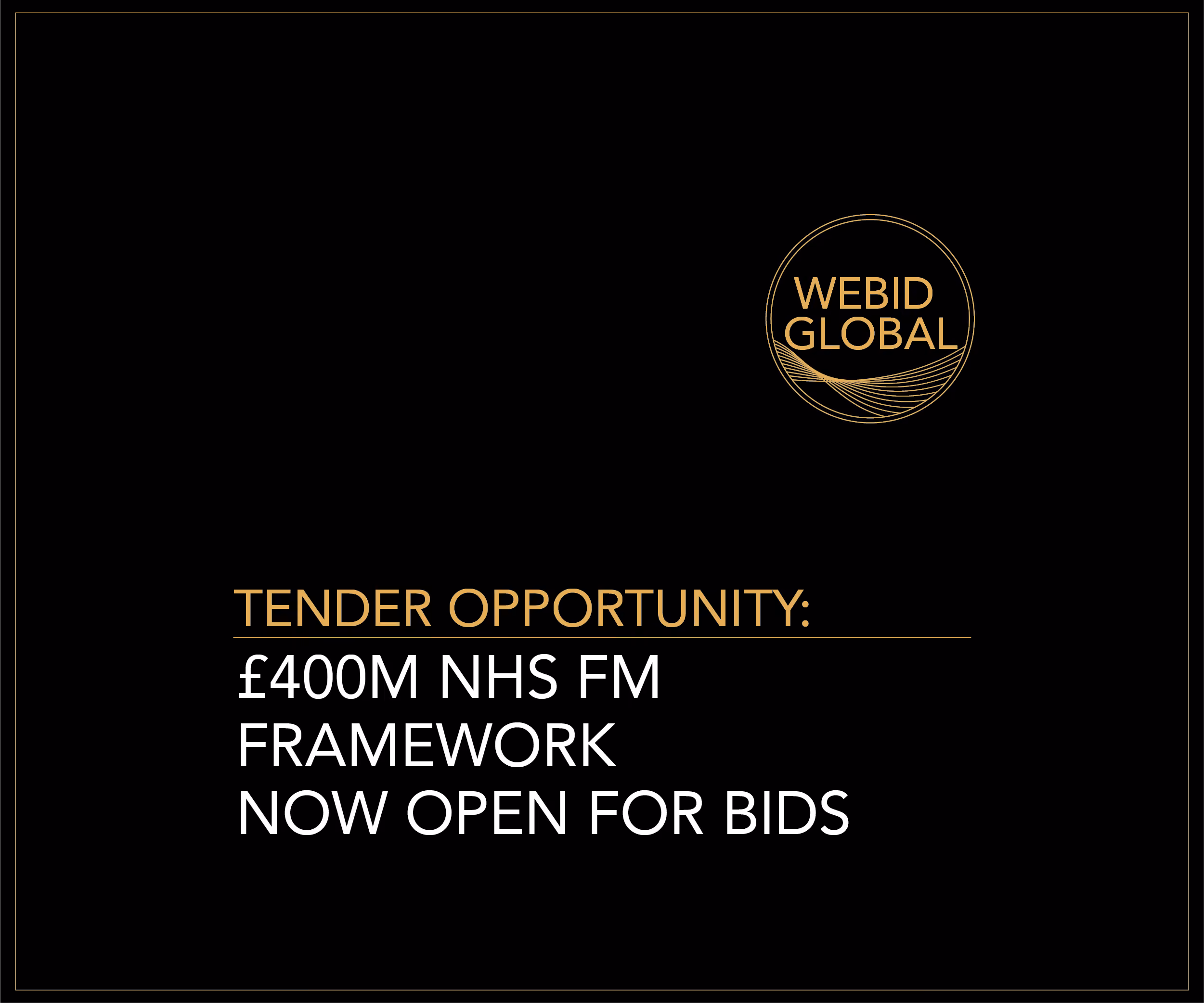 Tender Opportunity: £400M NHS FM Framework Now Open for Bids