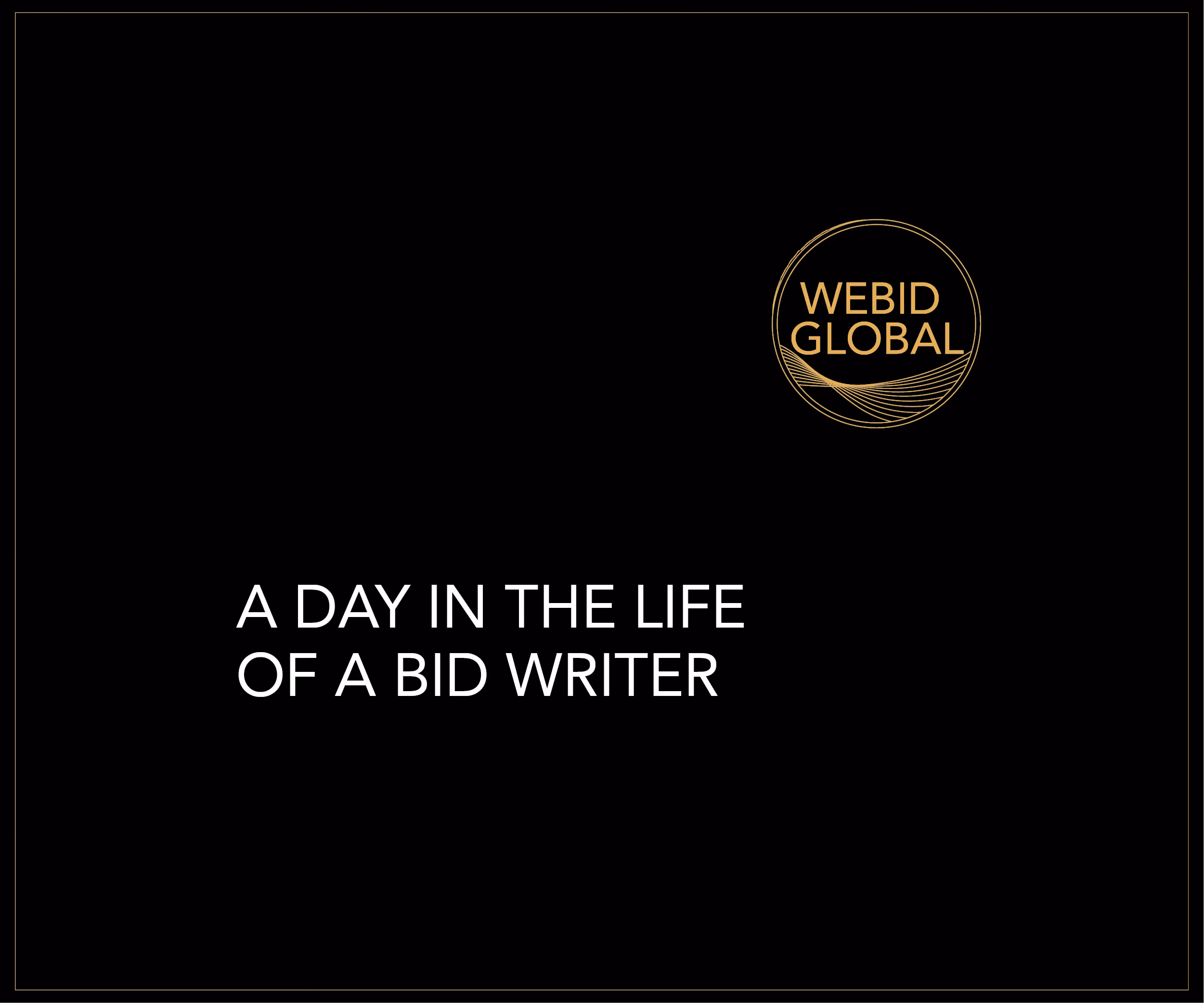A Day in the Life of a Bid Writer