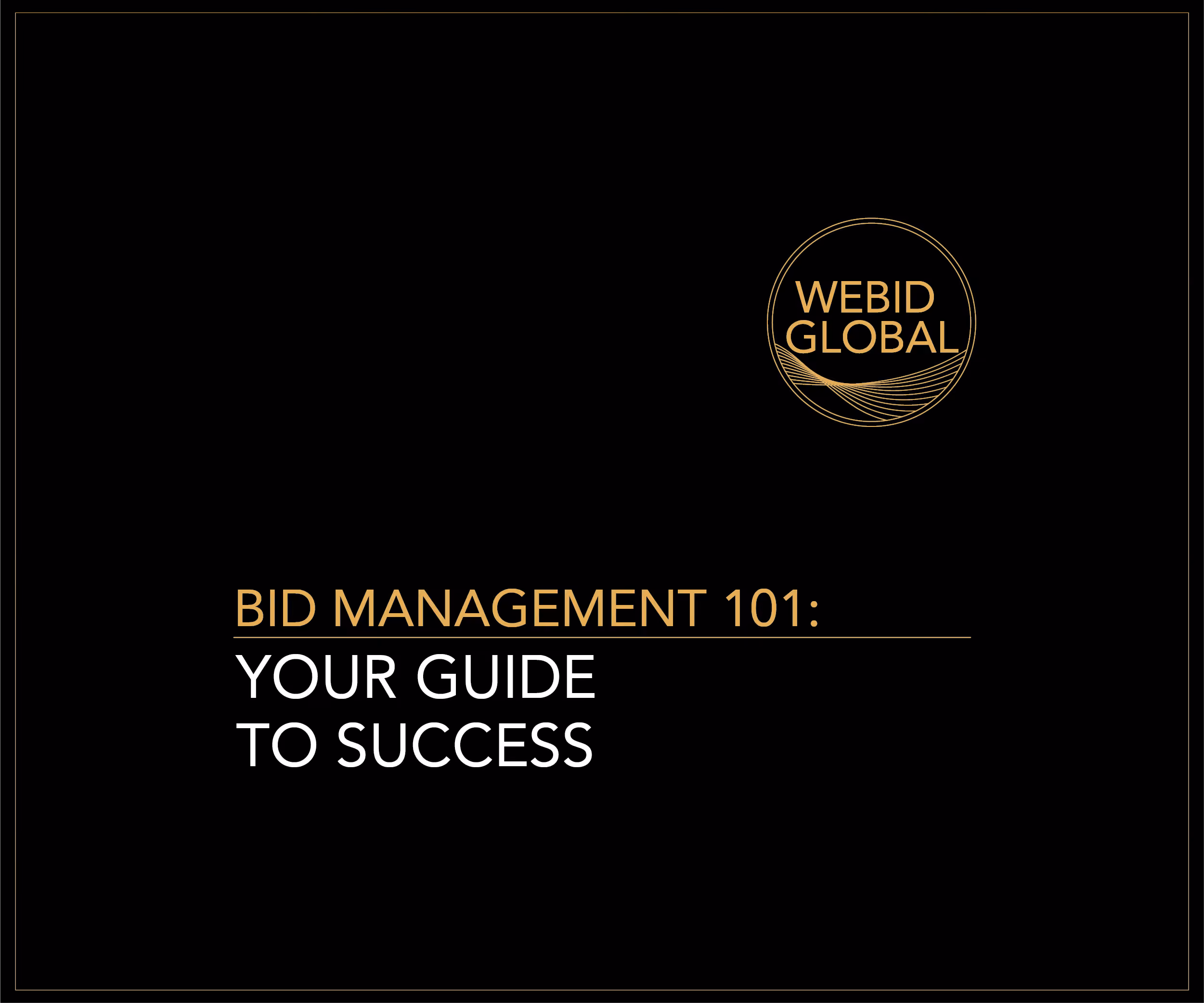 Bid Management 101: Your Guide to Success