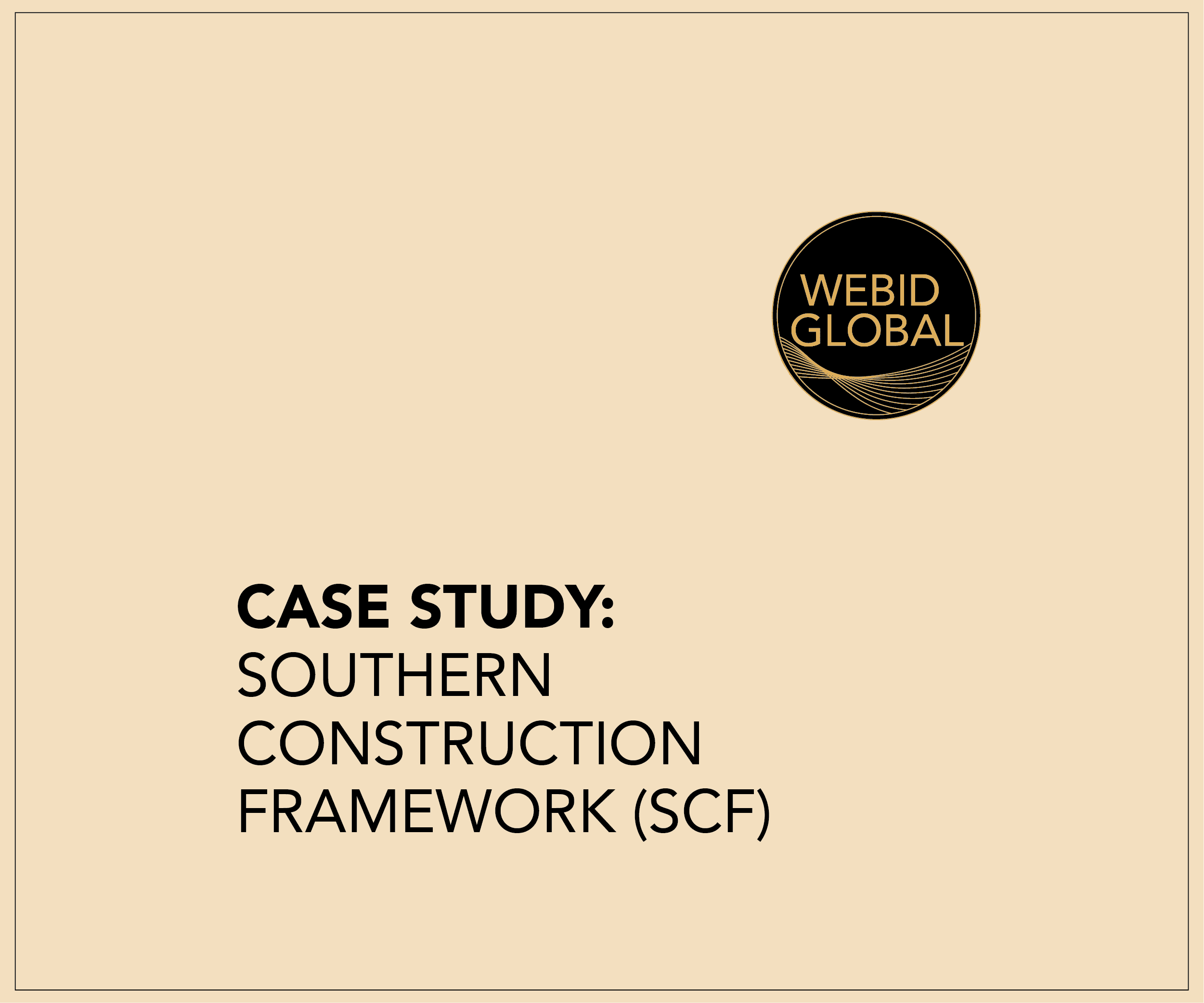 Southern Construction Framework (SCF)