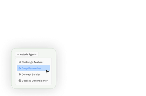 Dropdown menu titled Asteria Agents showing options with Deep Researcher selected and cursor pointing at it.