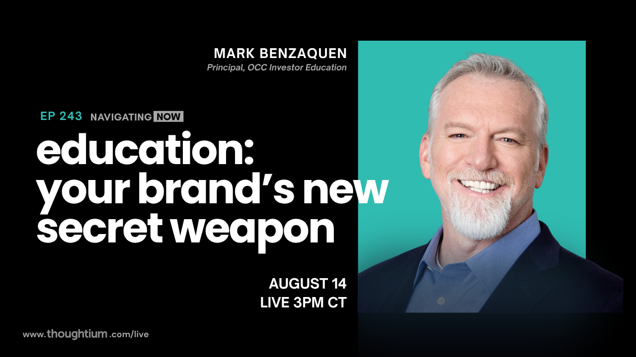 Mark Benzaquen, Principal with The Options Clearing Corporation (OCC) Investor Education, discussing Customer Education as a Brand Strategy – Livestream on YouTube, Thursday, August 14 at 3pm CT