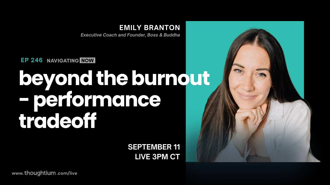 Emily Branton, executive coach and founder of Boss & Buddha, discussing Leading Without Burnout - Livestream on YouTube, Thursday, September 11 at 3pm CT