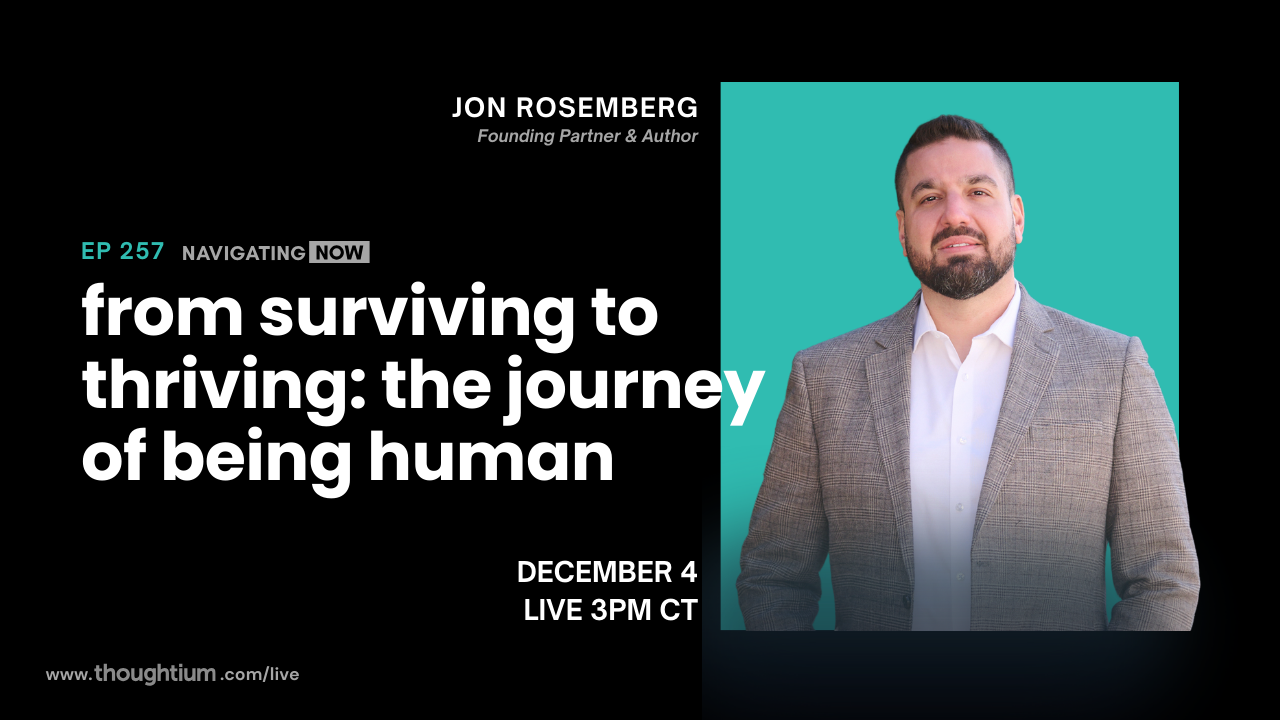 Jon Rosemberg, executive coach and author of A Guide to Thriving, discussing Leading with Intention – Livestream on YouTube, Thursday, December 4 at 3pm CT