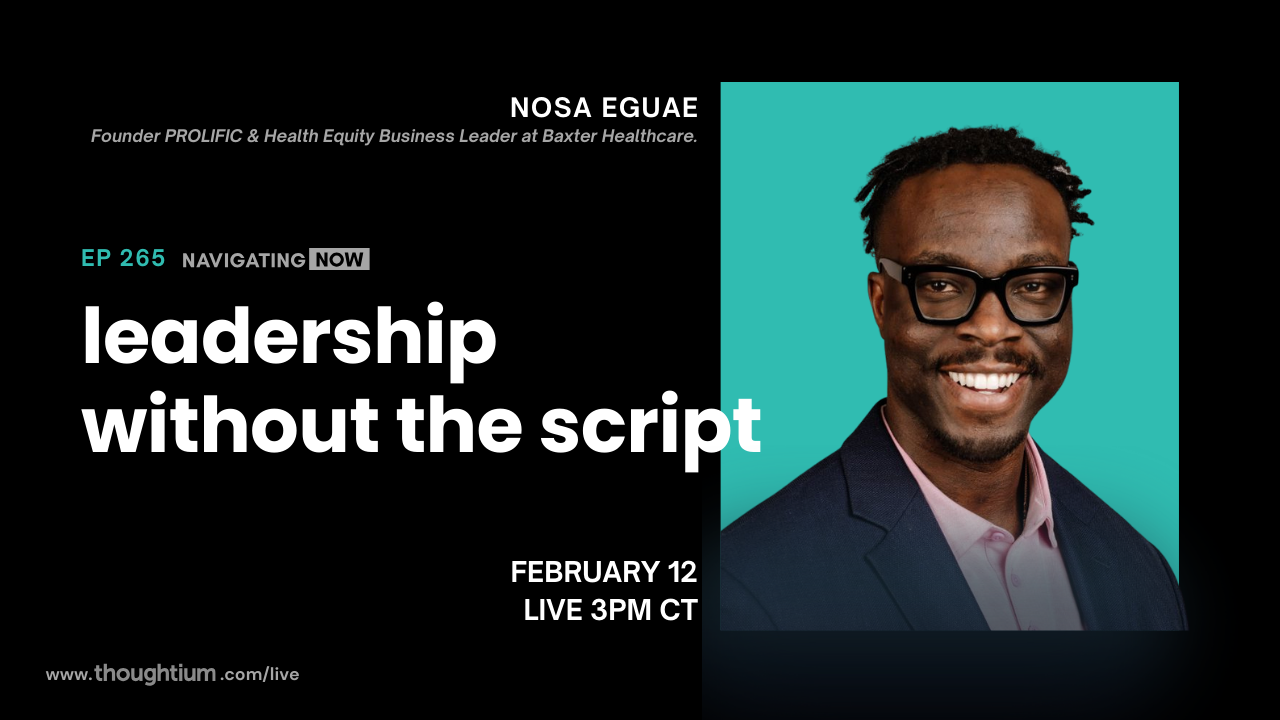 Nosa Eguae, Senior Sales Executive and community leader, discussing Leading Through Change – Livestream on YouTube, Thursday, February 12 at 3pm CT