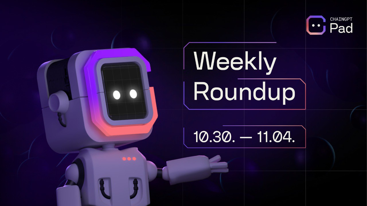 ChainGPT Pad’s Weekly Roundup: 10.30-11.04