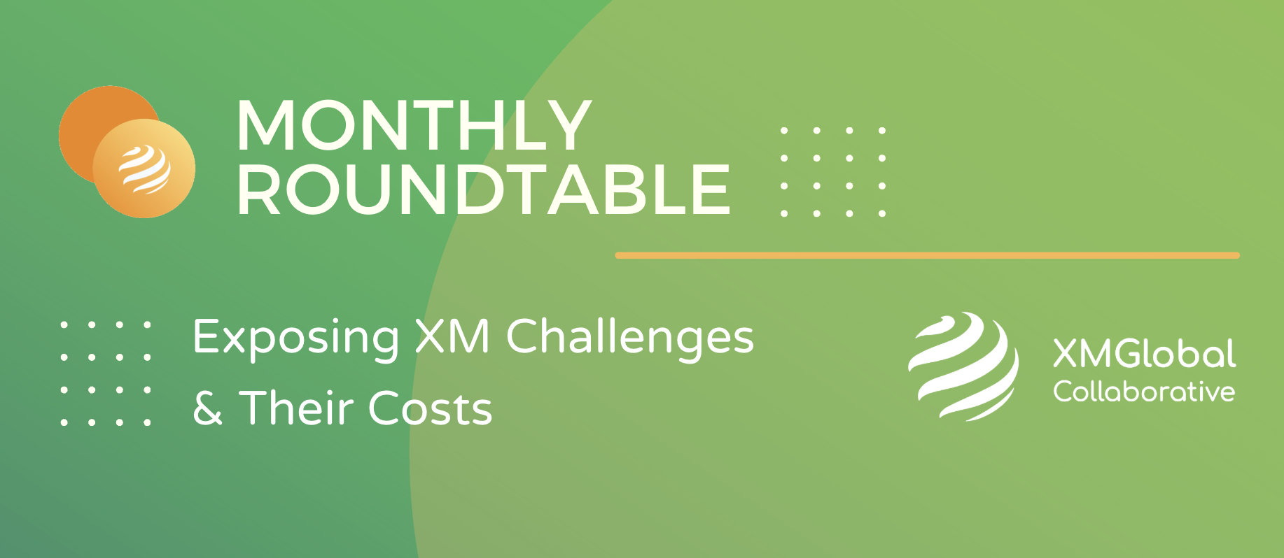 XM Monthly Roundtable