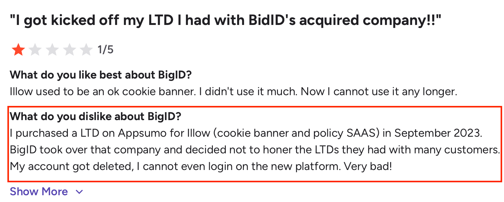 BigID review reporting LTD cancellation after acquisition and account access loss