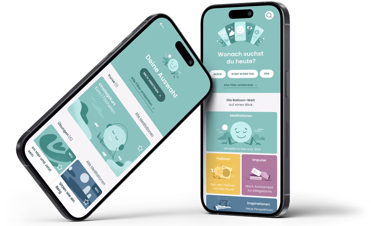 Meditations-App Balloon auf zwei Smartphones mit Kursen, Übungen und Achtsamkeits-Impulsen.