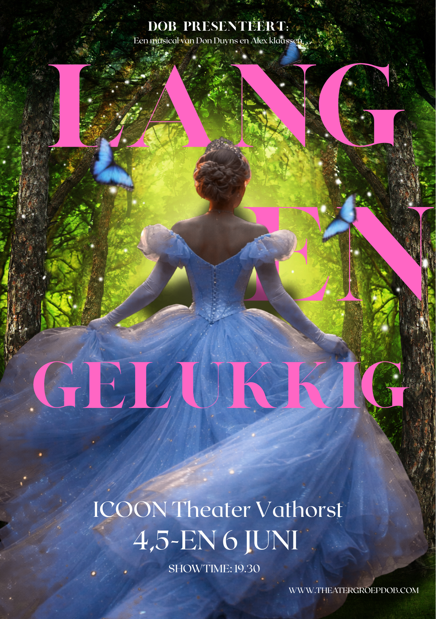 De voorstellingsposter van Lang & gelukkig met een prinses in een grote baljurk. 