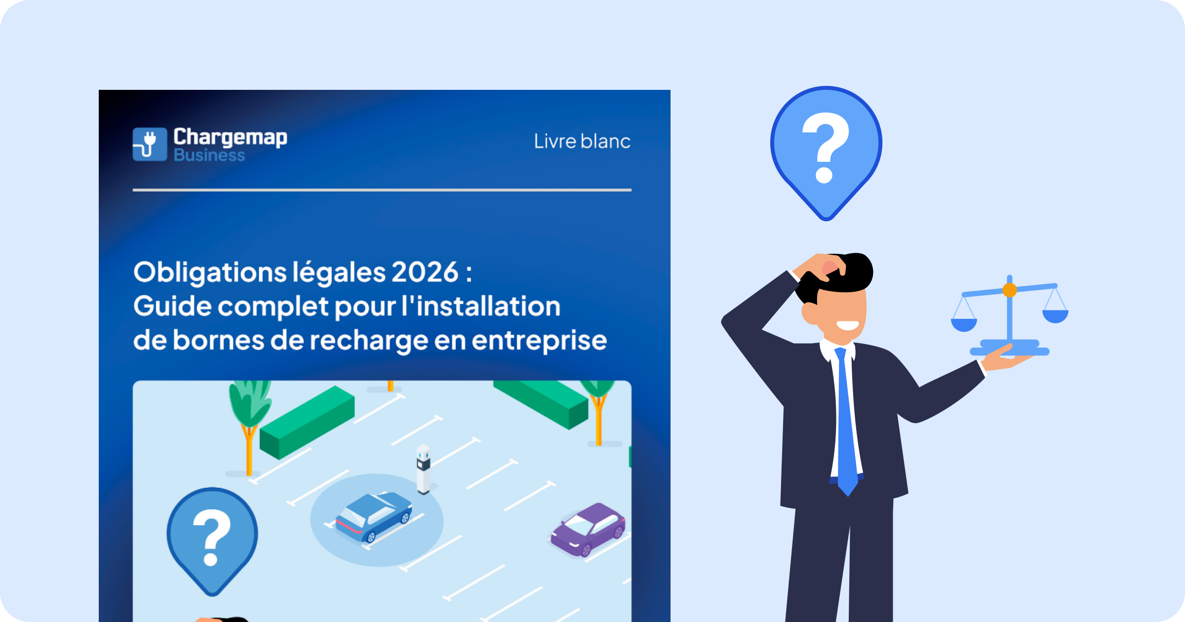 Obligation légales en 2026 : Guide complet pour l'installation de bornes de recharge en entreprise
