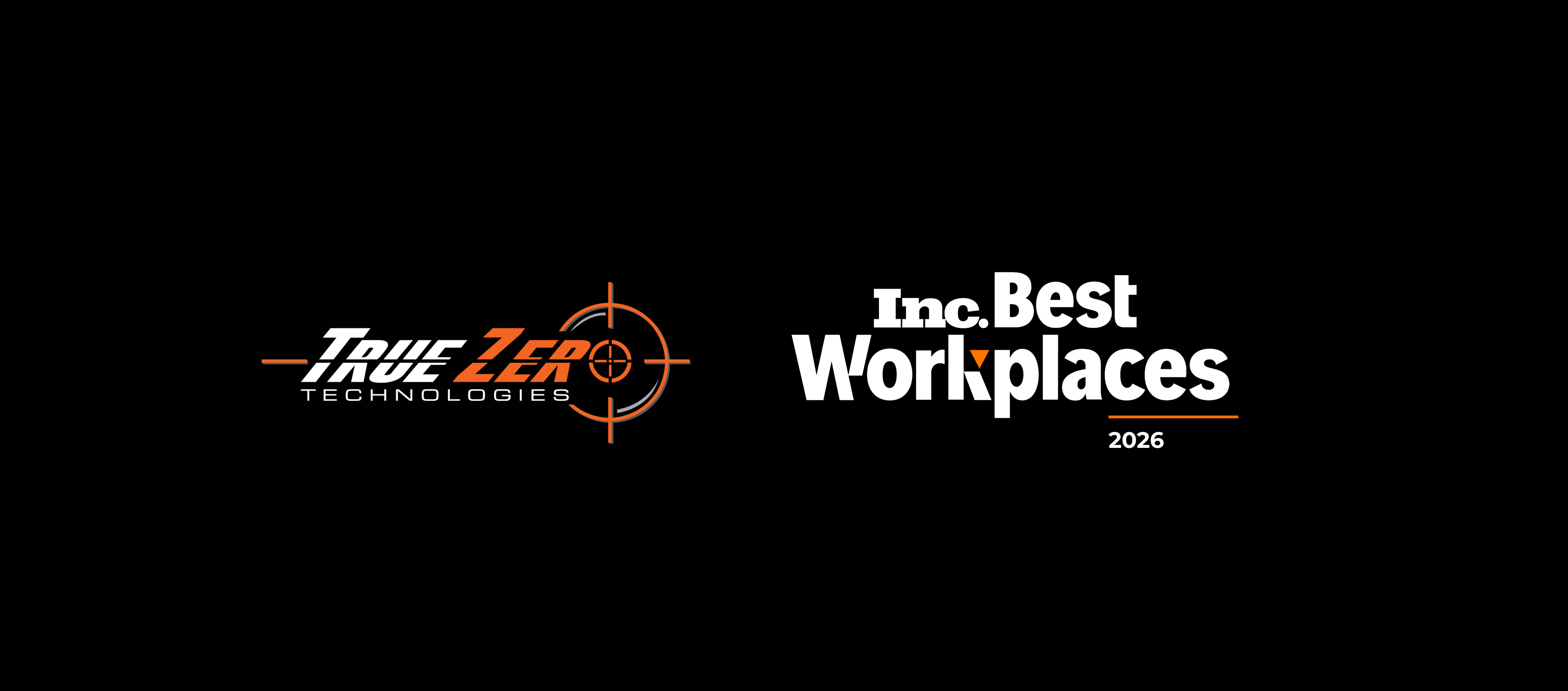 True Zero Technologies Named to Inc. Magazine's 2026 Best Workplaces List