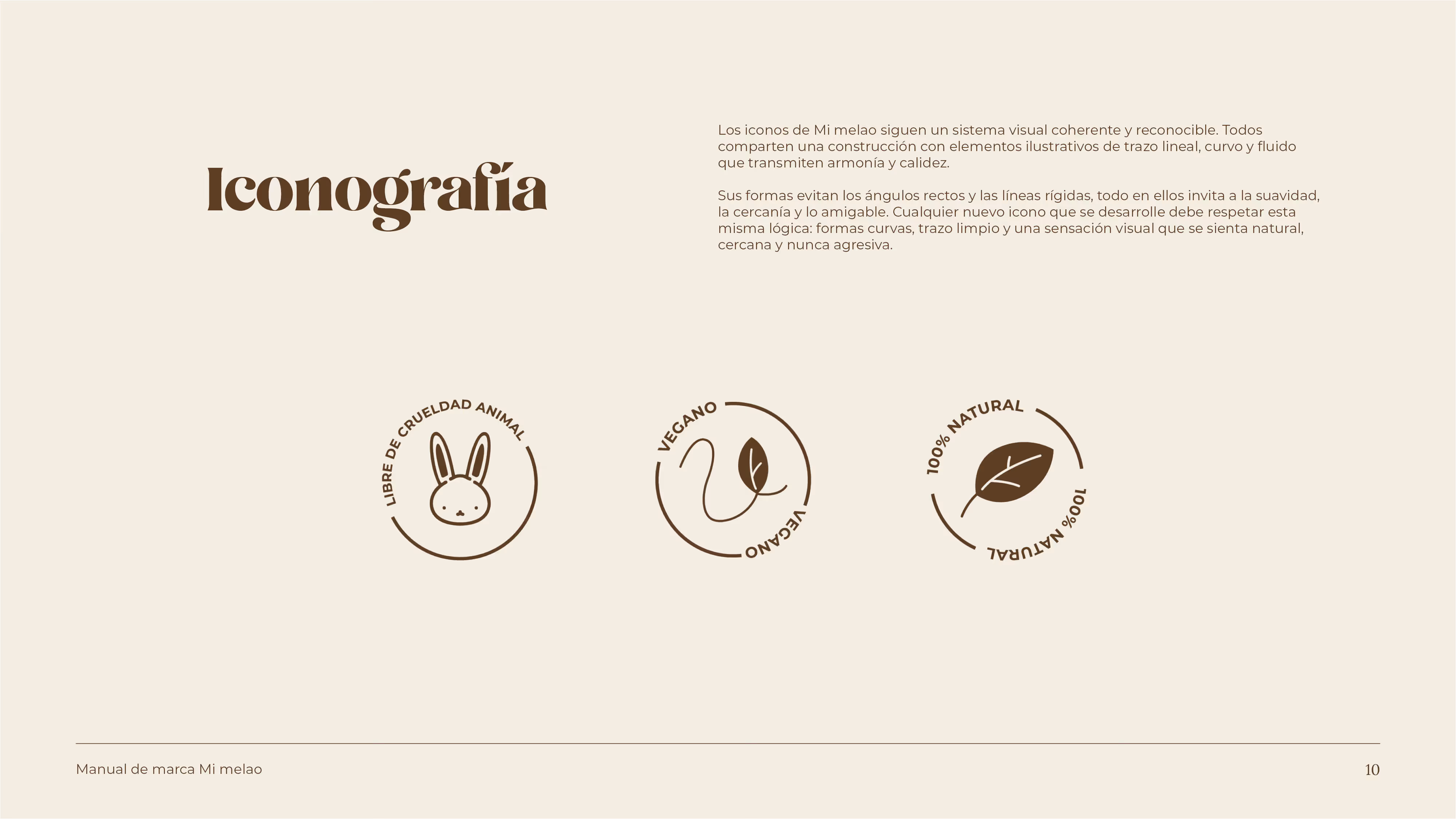 Brand iconography guidelines with three circular icons: a bunny with 'Libre de crueldad animal', a leaf with 'Vegano', and another leaf with '100% natural', all in brown on a beige background.