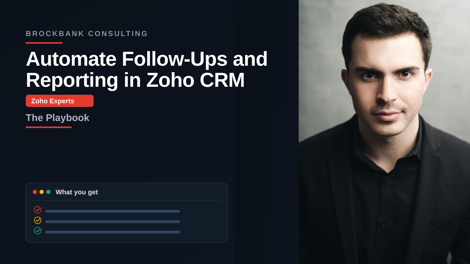 Automate Follow-Ups and Reporting in Zoho CRM — Brockbank Consulting Zoho experts