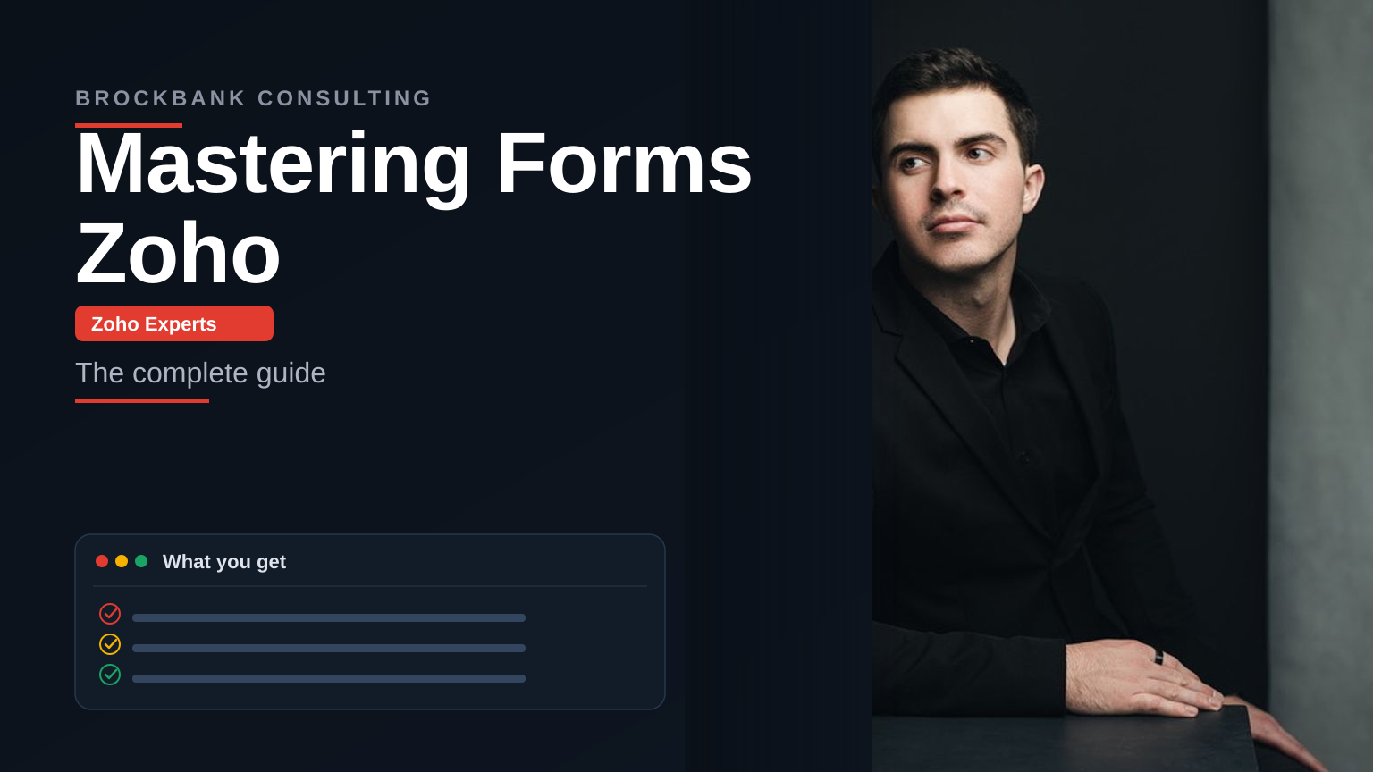 Mastering Forms Zoho — Brockbank Consulting Zoho experts