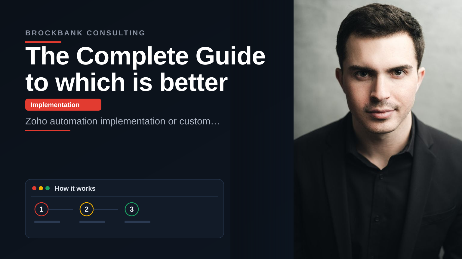 The Complete Guide to which is better — Brockbank Consulting Zoho experts